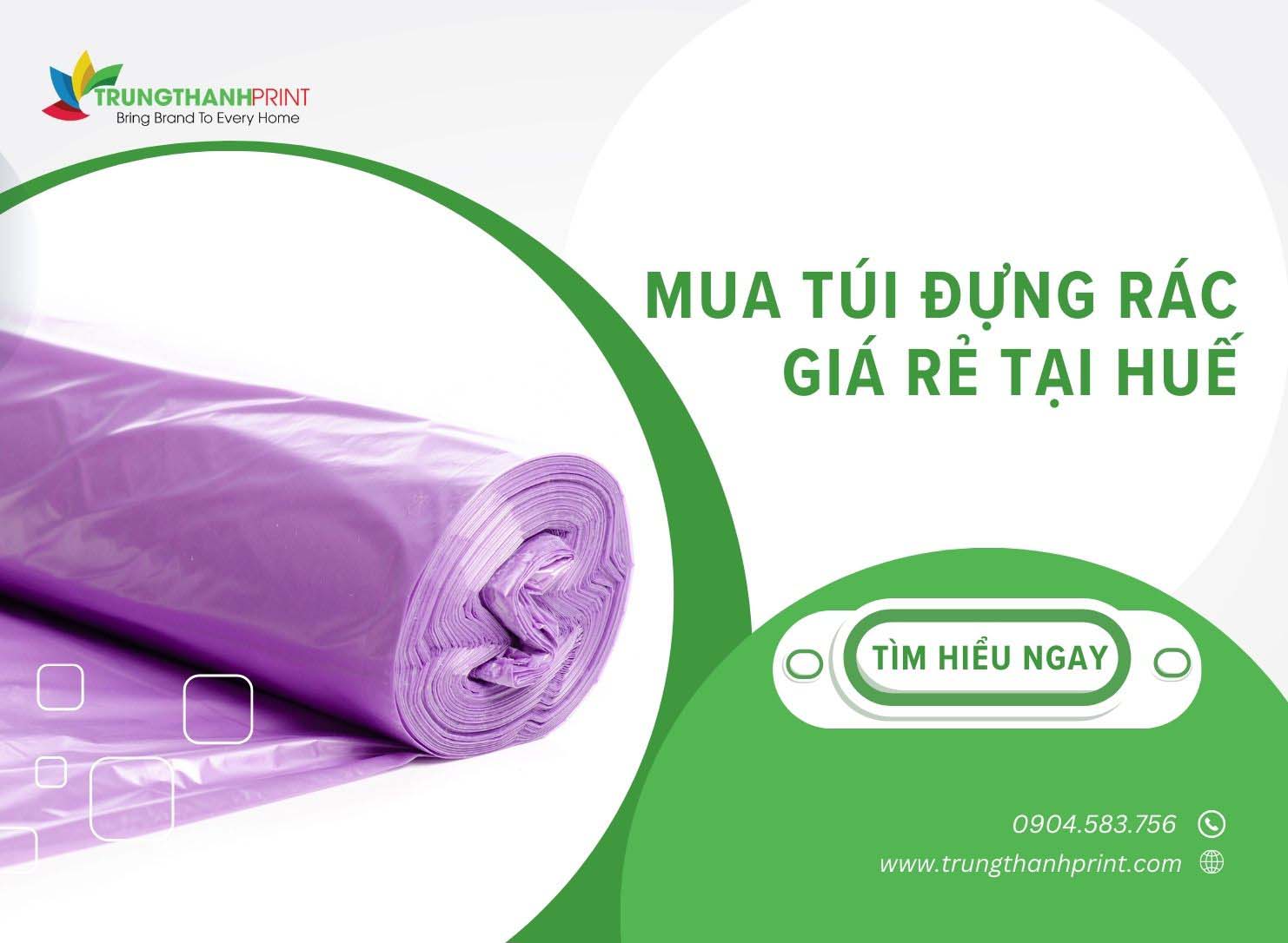 Đại Lý Cung Cấp Túi Đựng Rác Tại Huế Giá Rẻ, Uy Tín