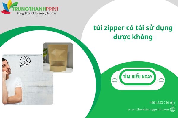 Top các loại túi zip có thể tái sử dụng được? Hướng dẫn chi tiết