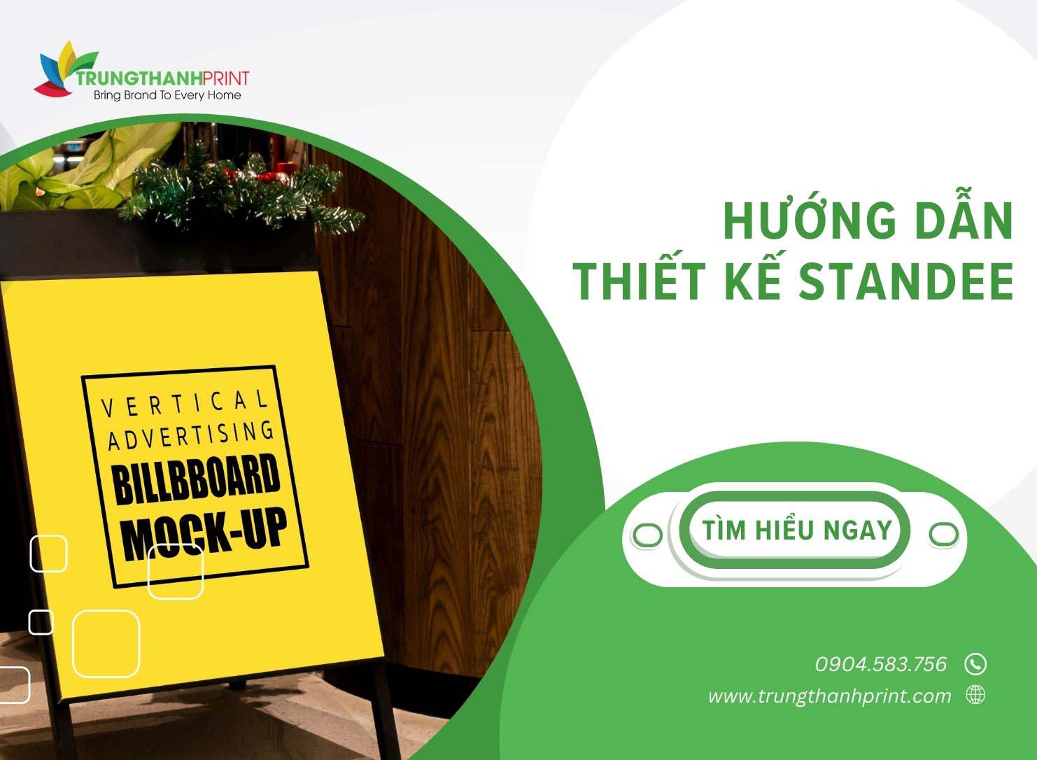 Thiết Kế Standee Chuyên Nghiệp -  Uy Tín Tại TPHCM
