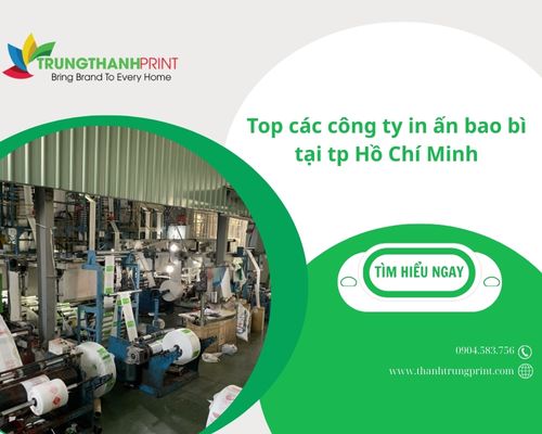 Top 5 Công ty in ấn bao bì tại Tp Hồ Chí Minh năm 2026